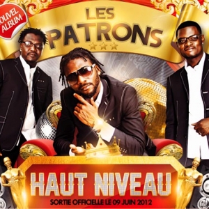 les patrons haut niveau