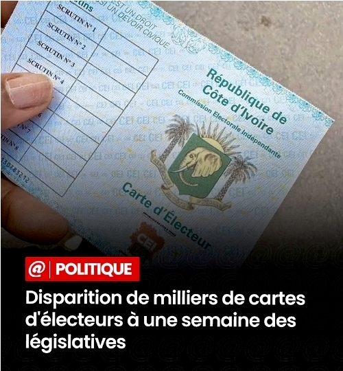 C�te d'Ivoire: disparition de milliers de cartes d'�lecteurs � une semaine des l�gislatives