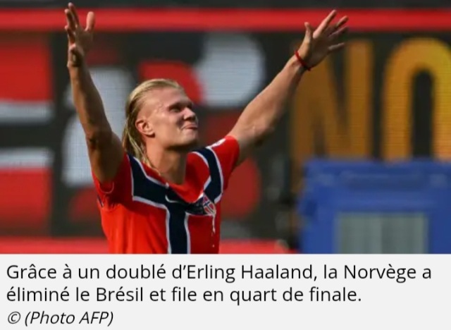Coupe du monde : Haaland terrasse le Br�sil, l'Angleterre �limine le Mexique dans un match historique